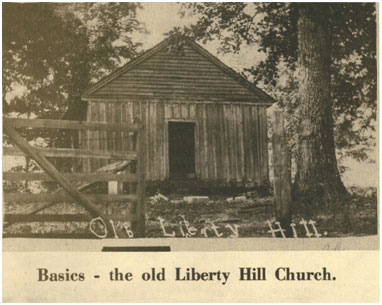 The Old Liberty Hill Church